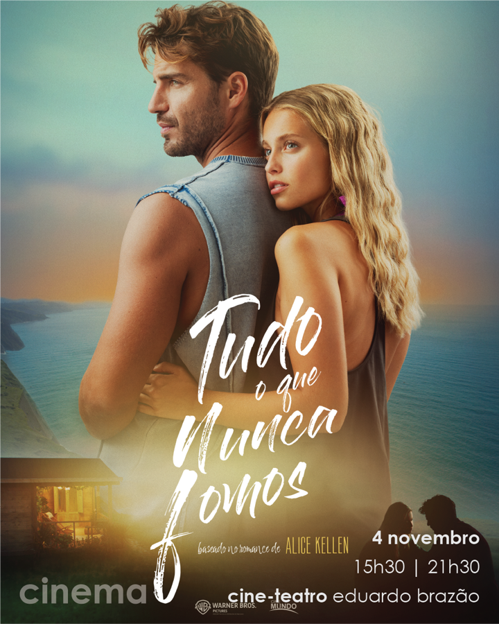 Cartaz: Tudo o que Nunca Fomos